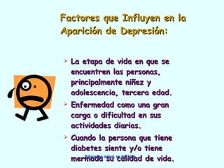Depresion, etress  y diabetes.