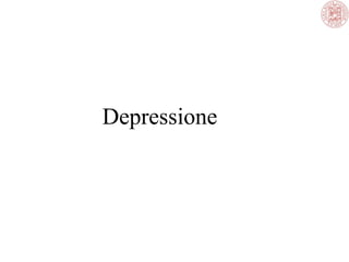 Depressione
 
