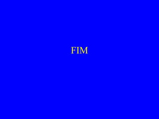 FIM
 