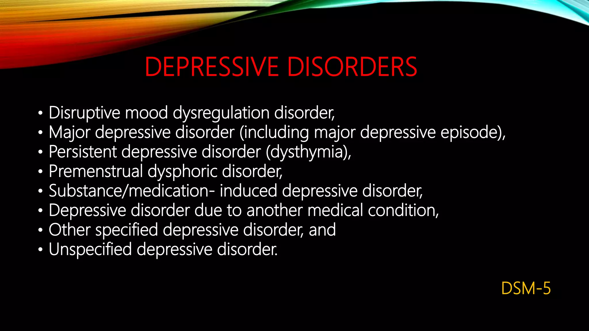 Depression & Anti-depressants | PPTX