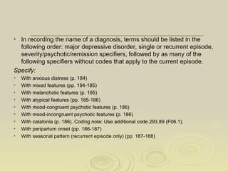 Mdd Code Specifiers Depressive Disorders from DSM 5 TR .PPT