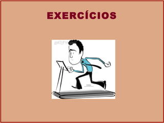 EXERCÍCIOS 