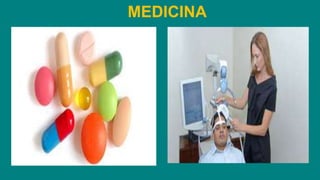 MEDICINA
 