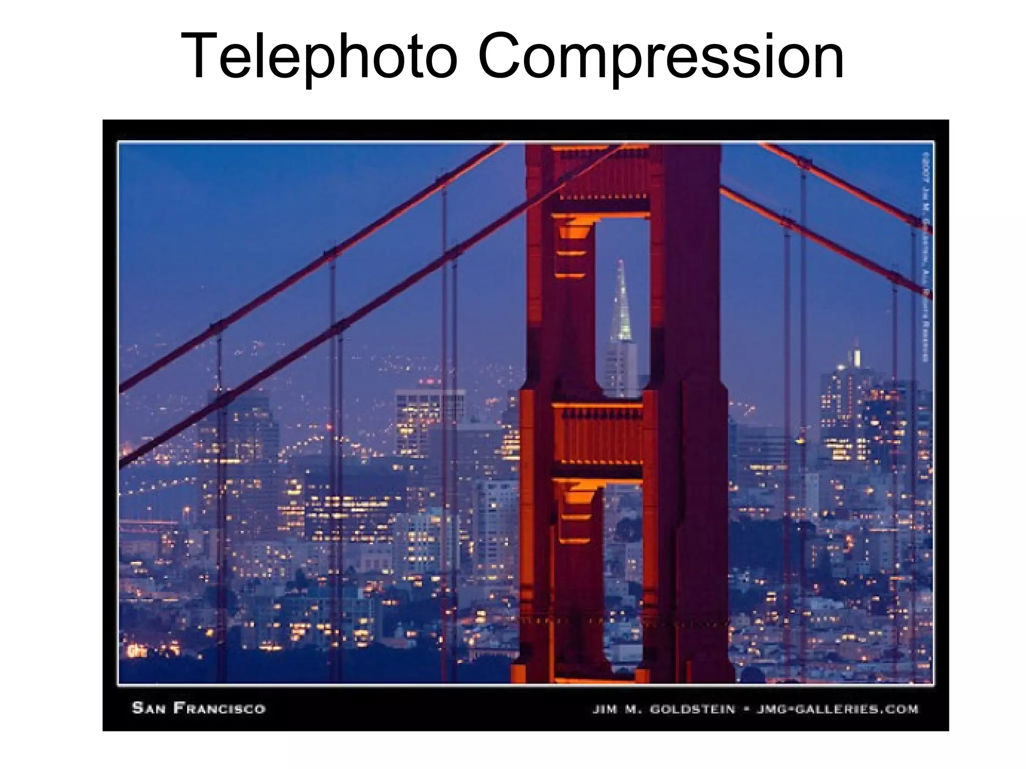 Telephoto Compression 