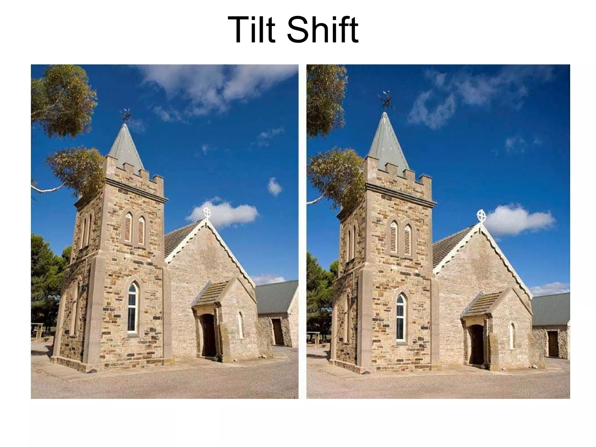 Tilt Shift  