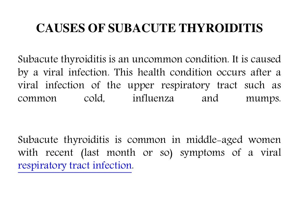 De Quervain's (subacute) thyroiditis Symptoms, causes, diagnosis and…