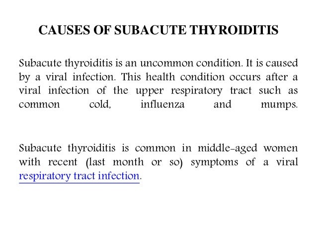 De Quervain S Subacute Thyroiditis Symptoms Causes Diagnosis And