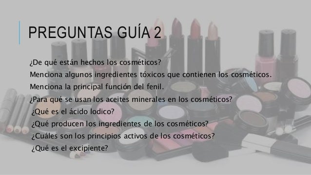 De qué están hechos los cosméticos