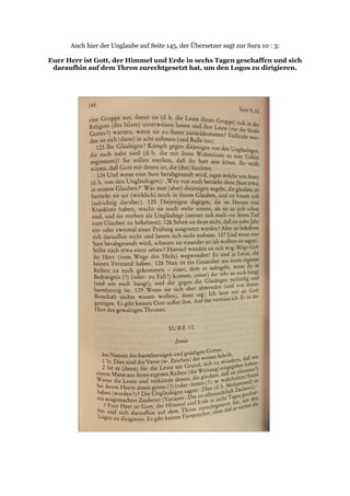 Auch hier der Unglaube auf Seite 145, der Übersetzer sagt zur Sura 10 : 3:

Euer Herr ist Gott, der Himmel und Erde in sechs Tagen geschaffen und sich
 daraufhin auf dem Thron zurechtgesetzt hat, um den Logos zu dirigieren.
 