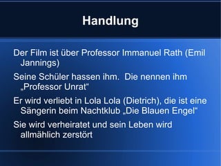 Der Blaue Engel war seiner zweite Tonfilm 