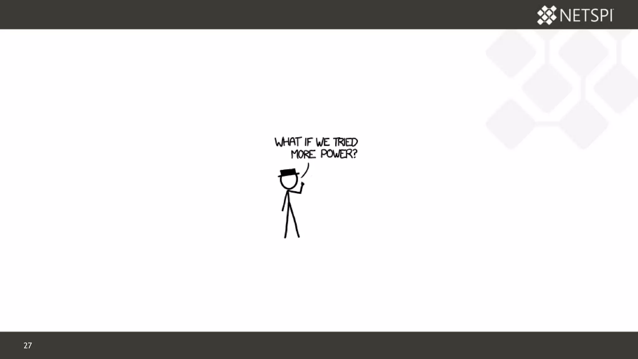 27 Confidential & Proprietary
 