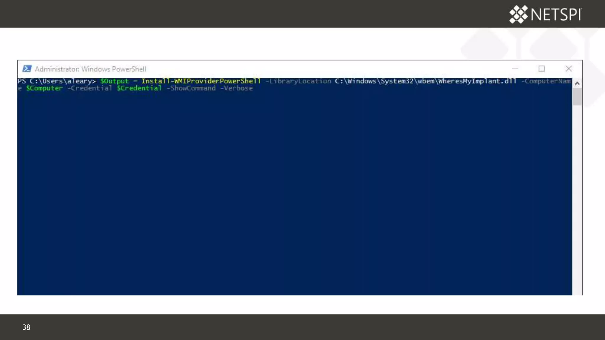 38 Confidential & Proprietary
 