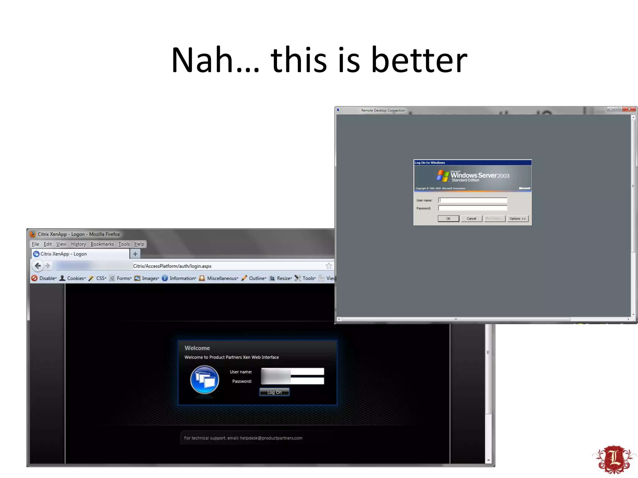 Nah… this is better
 