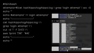 #!/bin/bash
attempts=$(cat /opt/kippo/log/kippo.log | grep 'login attempt' | wc -l);
echo ""
echo $attempts" => login attempts"
echo "--------------------"
cat /opt/kippo/log/kippo.log | 
grep 'login attempt' | 
cut -d "," -f 3,4,5 | 
awk '{print "["$1" "$4}'
echo "--------------------"
echo ""
 