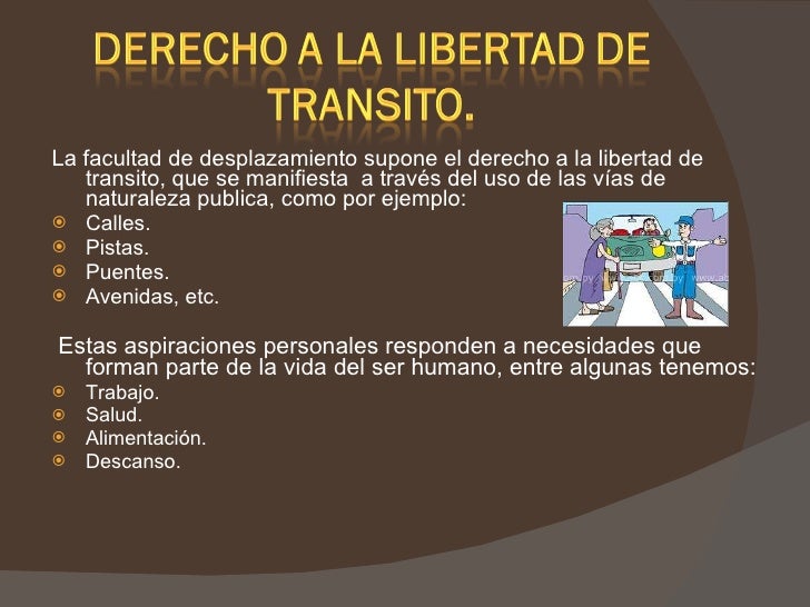 Derecho a la libertad de transito Derecho a la libertad de transito