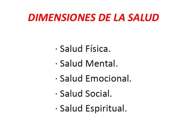 Las Dimensiones De La Salud