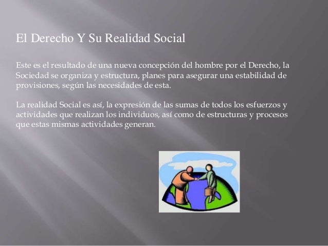 Derecho Como Realidad Socio-Cultural