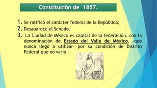 Constitución de 1857.
 