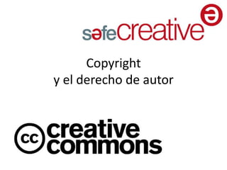 Copyrighty el derecho de autor 