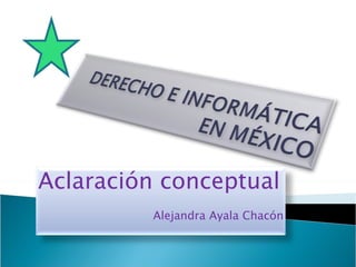 Aclaración conceptual   Alejandra Ayala Chacón 