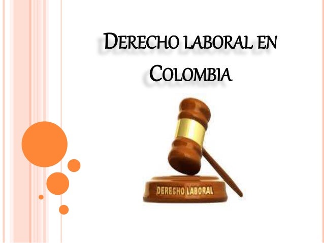 Resultado de imagen para derecho laboral en colombia