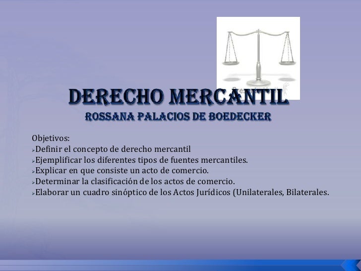 Derecho mercantil unidad i 2011 rossana