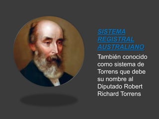 Richard R Torrens Derecho registral y notarial diapositiva | PPTX