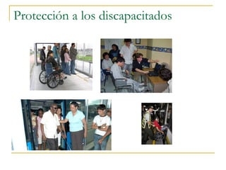 Protección a los discapacitados