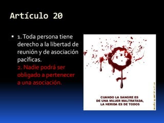 Artículo 201. Toda persona tiene derecho a la libertad de reunión y de asociación pacíficas.2. Nadie podrá ser obligado a pertenecer a una asociación.