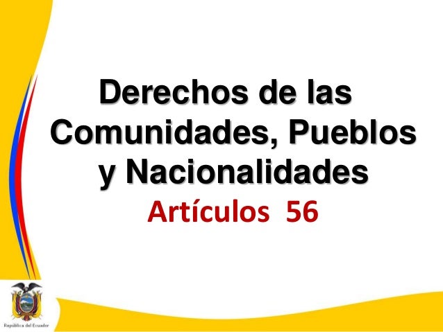 Derechos de las comunidades pueblos y nacionalidades