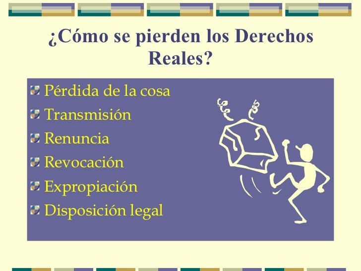 Derechos Reales Derechos Reales