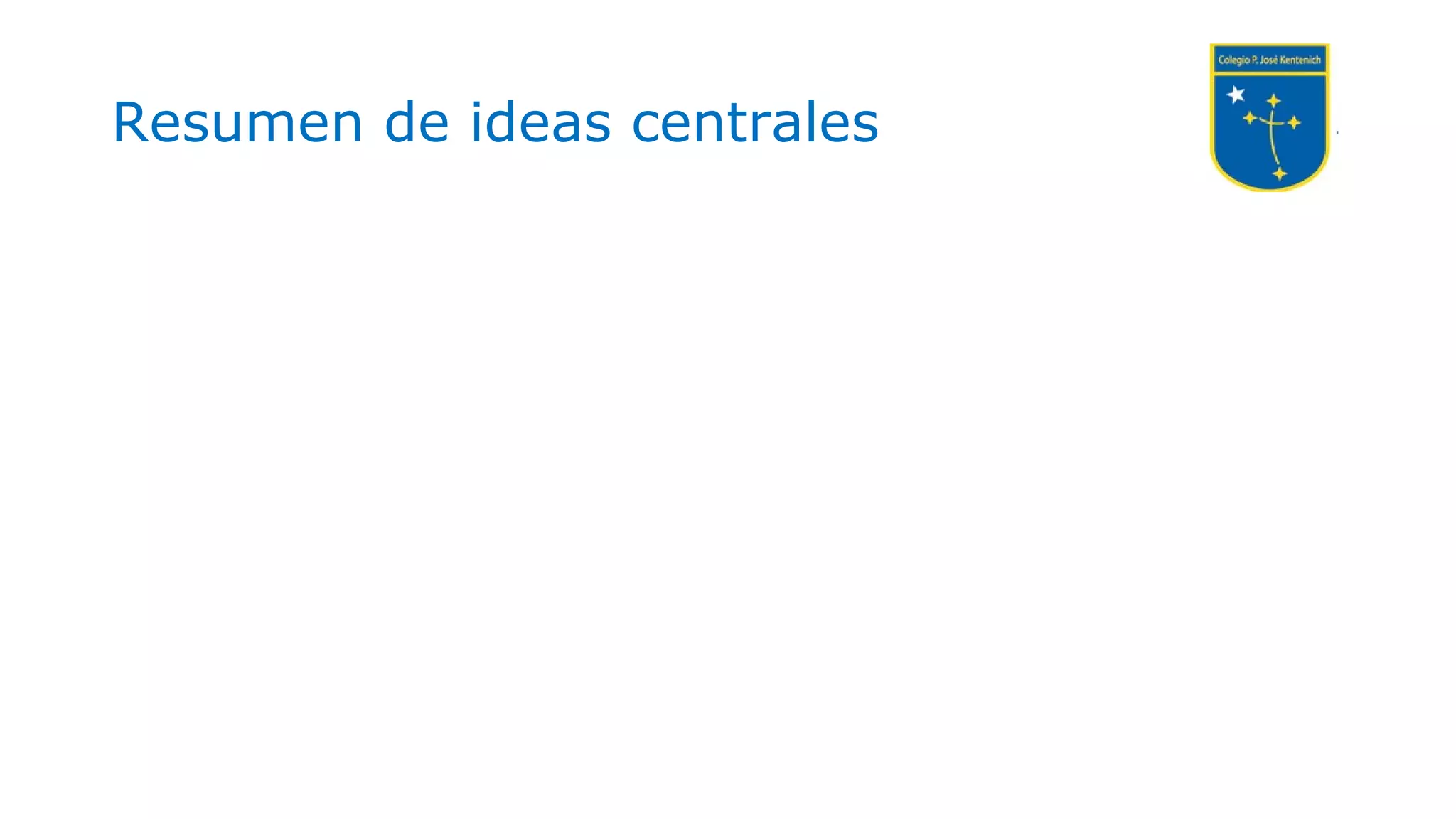 Resumen de ideas centrales