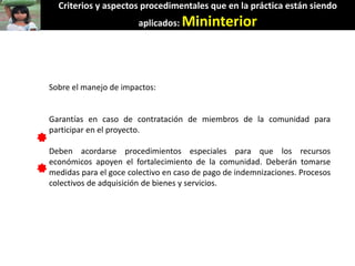 Derechos a la consulta, al consentimiento fundamentado previo y a la participación en beneficios  en el contexto del acceso y uso de los recursos genéticos y del conocimiento tradicional asociado