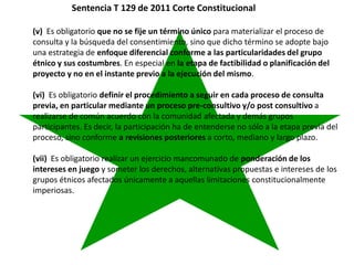 Derechos a la consulta, al consentimiento fundamentado previo y a la participación en beneficios  en el contexto del acceso y uso de los recursos genéticos y del conocimiento tradicional asociado