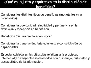 Derechos a la consulta, al consentimiento fundamentado previo y a la participación en beneficios  en el contexto del acceso y uso de los recursos genéticos y del conocimiento tradicional asociado