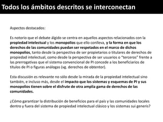 Derechos a la consulta, al consentimiento fundamentado previo y a la participación en beneficios  en el contexto del acceso y uso de los recursos genéticos y del conocimiento tradicional asociado