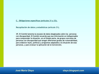 José María Olayo olayo.blogspot.com
C. Obligaciones específicas (artículos 31 a 33).
Recopilación de datos y estadísticas ...