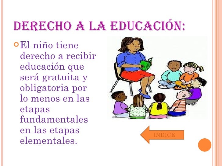 Enumere 3 Derechos Fundamentales De La Infancia
