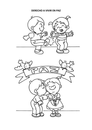 DERECHO A VIVIR EN PAZ 
