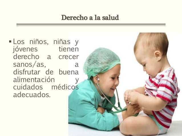Derecho A La Salud De Los Ninos Derecho A La Salud De Los Ninos