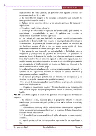 2 de octubre de 2013
3er semestre ISAC Priscila Córdova Página 10
medicamentos de forma gratuita, en particular para aquel...