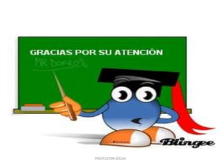 PROYECCION SOCIAL
 