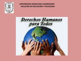 UNIVERSIDAD MARCELINO CHAMPAGNAT
FACULTAD DE EDUCACIÓN Y PSICOLOGÍA
 