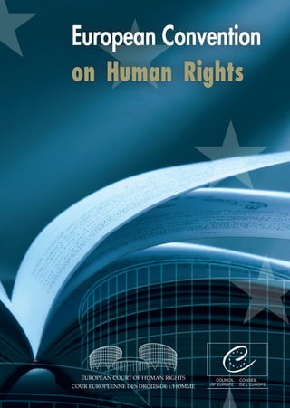 European Convention
on Human Rights
 