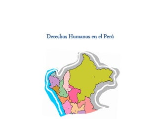 Derechos Humanos en el Perú
 