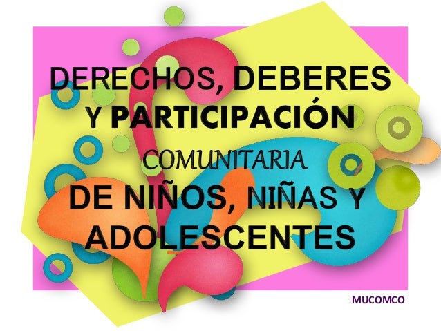 Derechos Y Deberes Ninos