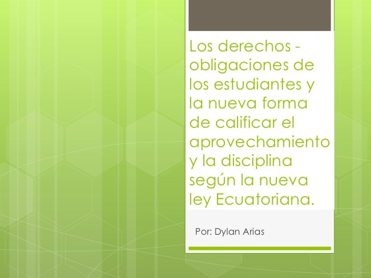 Derechos y obligaciones de los Estudiantes