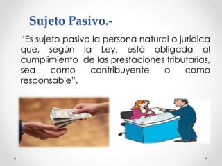 Clasificacion de los sujetos tributarios | PPTX