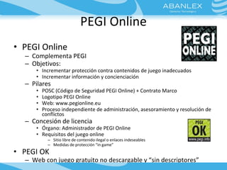 <ul><li>PEGI Online </li></ul><ul><ul><li>Complementa PEGI </li></ul></ul><ul><ul><li>Objetivos: </li></ul></ul><ul><ul><u...