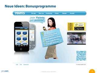 Neue Ideen: Bonusprogramme




                  © Jörg Ruwe, jorucon, 2012-06-01   28
 